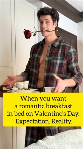 Veronika Oshapovskaya | When you want a romantic breakfast in bed on Valentine's Day. Expectation. Reality. Every woman wants a special and romantic surprise on... | Instagram