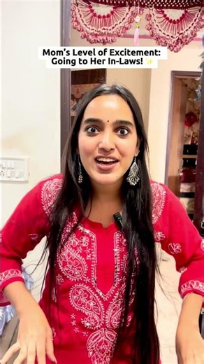 Part-1 Mom’s Level of Excitement #funnyvideo #comedy #youtubeshorts