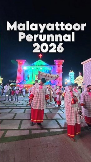 Malayattoor Perunnal 2026 | St. Thomas feast Kerala 2026 #shortsfeed #perunnal #malayattoor