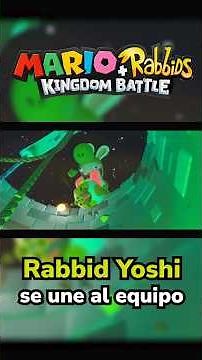 Rabbid Yoshi se une al equipo - Mario+Rabbids Kingdon Battle #shorts #mariorabbids