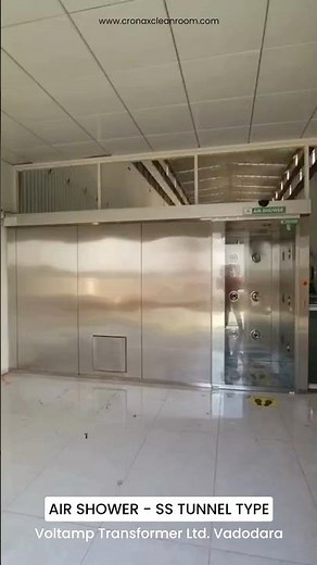 Air Shower - SS Tunnel Type Installed at Voltamp Transformer Ltd, Vadodara