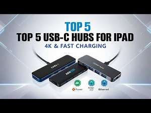 5 Best USB-C Hubs for iPad Pro & iPad Air – 4K HDMI, Ethernet & Power Delivery