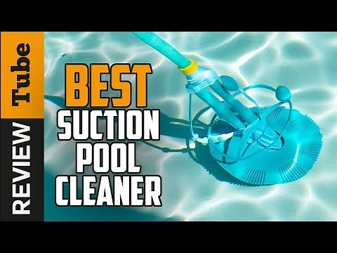 ✅ Pool Cleaner: Best Suction Pool Cleaners (Buying Guide)