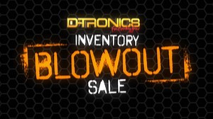 D-Tronics Inventory Blowout Sale Going On This Weekend At All Four D-Tronics Locations: Edinburg, McAllen, Harlingen & Brownsville! | D-Tronics RGV