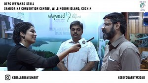 DISTRICT TOURISM PROMOTION COUNCIL - WAYANAD #SeeYouatKTM2018 #IamAtKTM2018 #KTM2018 #keralaToursim #InCredibleIndia #Godsowncountry #Gokerala #ComeoutandPlay #lokahstories | Kerala Travel Mart Society | Facebook