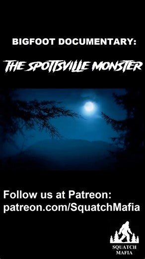 The Spottsville Monster