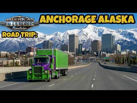 FINALLY GOING TO ALASKA! (American Truck Simulator: Road Trip)