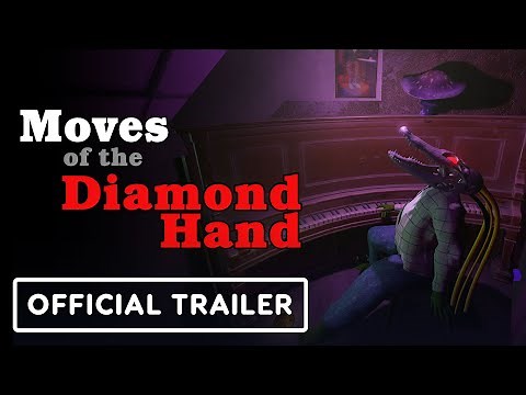 Moves of the Diamond Hand - Official Teaser Trailer