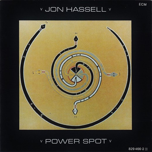 Jon Hassell - Power Spot