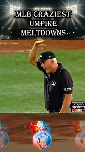 MLB Craziest Umpire Meltdowns #baseballlife #mlb #baseball #beisbol | Beisbol Viral