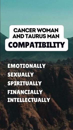 Cancer Woman With Taurus Man Compatibility #zodiac #dating #shorts