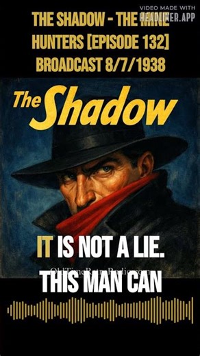The Shadow - The Mine Hunters [episode 132] Broadcast 8/7/1938 | The Shadow | Old Time Radio