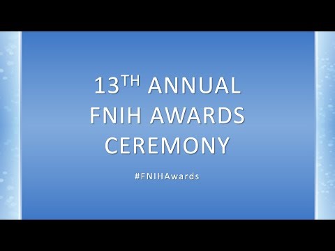 FNIH Opening Remarks - 13th Annual FNIH Awards Ceremony