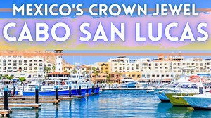 Cabo San Lucas Mexico travel guide: Best things to do in Cabo