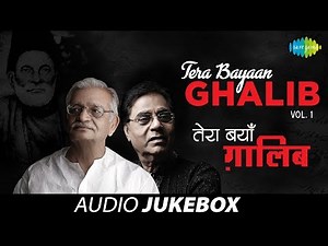 "Tera Bayaan Ghalib" | Letters & Ghazals of Mirza Ghalib | Gulzar, Jagjit Singh | Vol 1