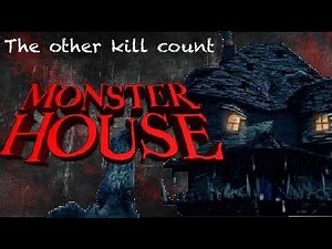 Monster House (2006) Capture/Kill Count