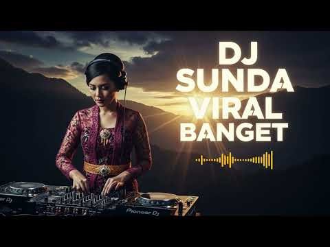 DJ Remix Sunda Nonstop 30 Menit 🔥 Ethnic EDM Terbaik 2026