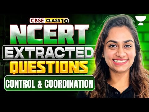 Class 10 Biology 2026 | Control and Coordination NCERT Questions | Shivangi Ma'am