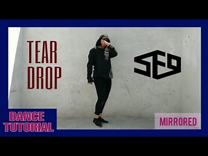 SF9 | TEAR DROP | DANCE TUTORIAL (FULL DANCE MIRROR) ✨