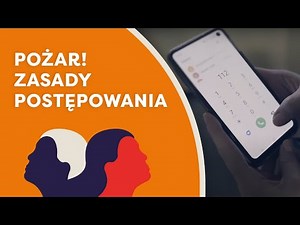 Bezpieczna ewakuacja. Unikaj ognia jak ognia! Zasady postępowania