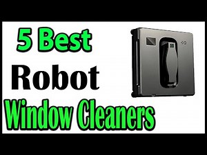 TOP 5 Best Robot Window Cleaners Review 2025