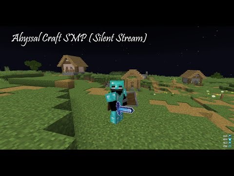Abyssal Craft SMP (Silent Stream)