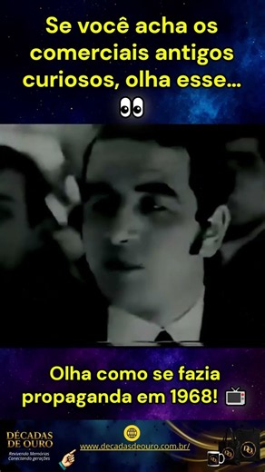 Como eram os comerciais de TV em 1968? Olha isso! 😳 #nostalgia #comercialantigo