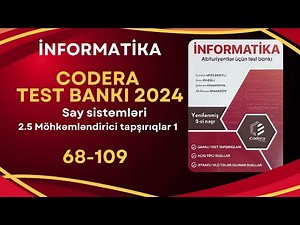 Codera 2024 Yeni nəşr test bankı- Say sistemləri -2.5 Möhkəmləndirici tapşırıqlar-1