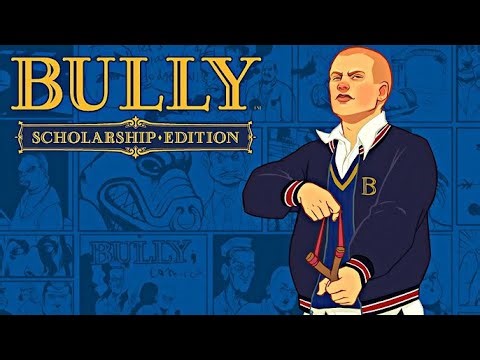 Bully: Scholarship Edition #1