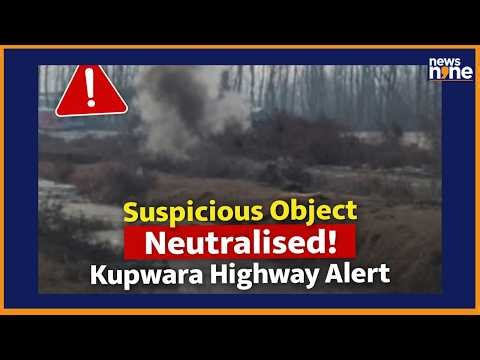 Srinagar-Baramulla Highway Suspicious Object Found, Area Cordoned by Authorities