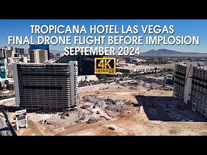 Tropicana Hotel Las Vegas Demolition Progress September 2024 4K Drone Footage