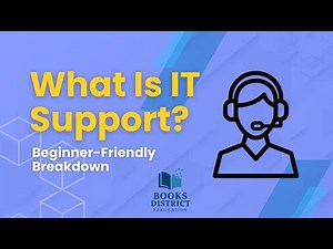 What Is IT Support? | Support & Operations Explained for Beginners
