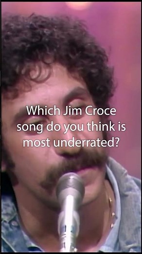 Most underrated Jim Croce song? #70sMusic #SongRecommendations