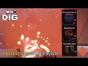 The FASTEST EXPLOITER'S BUILD For Grinding SECRETS in Roblox DIG!