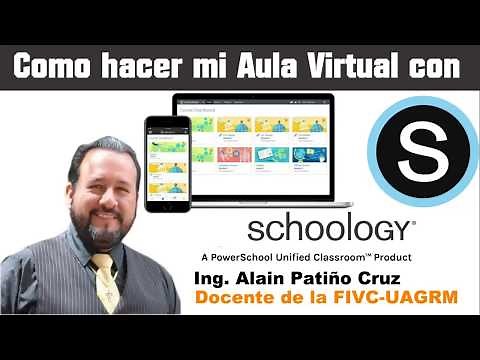 Como crear tu Aula Virtual con Schoology