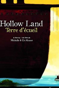 Hollow Land - Movie