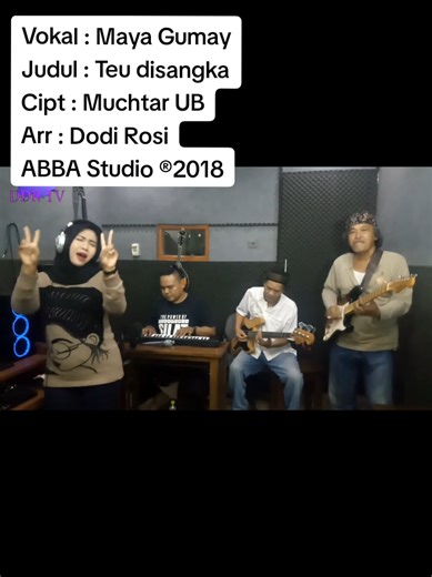 Vokal : Maya Gumay Judul : Teu disangka Cipt : Muchtar UB Arr : Dodi Rosi ABBA Studio ®2018 #dangdut #popdut #koplotiktok #fypシ゚viral #fypシ゚viral🖤tiktok