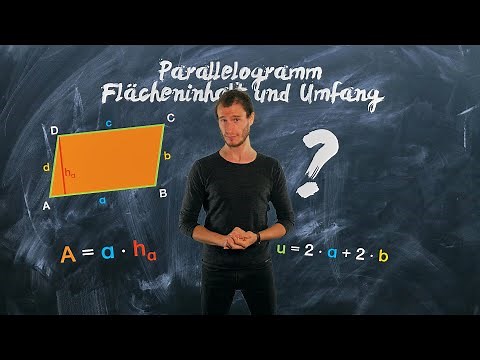 Parallelogramm - Flächeninhalt und Umfang berechnen | einfach erklärt