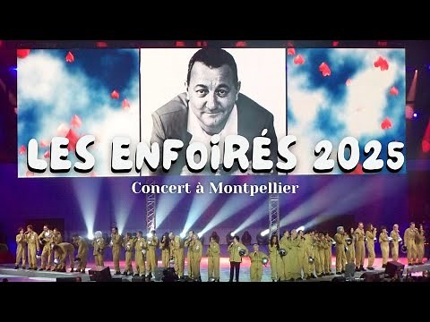 Les Enfoirés 2025 | Concert à Montpellier