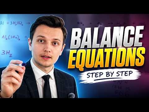 Balancing Chemical Equations Explained | Step by Step, Practice Problems | Chemistry