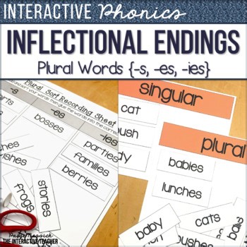 Inflectional Endings: Plural Words, Anchor Chart, Posters, Sorts, and Worksheets