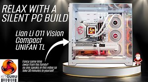 PC build with Lian Li O11 Vision Compact (no speaking) 🤐