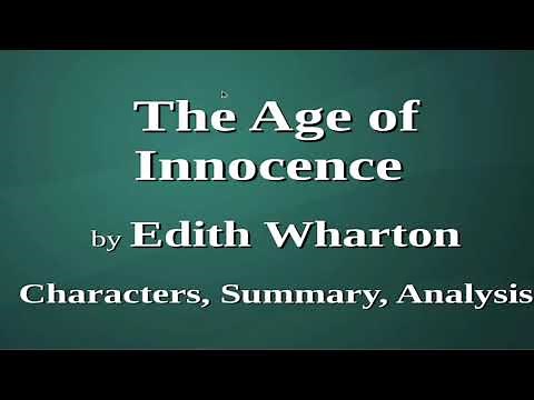 The Age of Innocence by Edith Wharton | Characters, Summary, Analysis