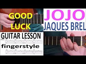 JOJO - JAQUES BREL fingerstyle GUITAR LESSON
