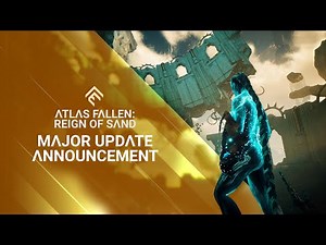 【情報】Atlas Fallen Reign of Sand  亞特拉斯的殞落 沙之統治重大更新將於8月6免費更新 @Xbox  / Xbox Series X 哈啦板 - 巴哈姆特