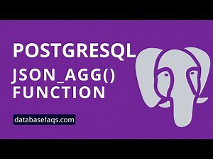 PostgreSQL JSON_AGG Function | JAON_AGG in PostgreSQL | JSON Aggregate Function in PostgreSQL