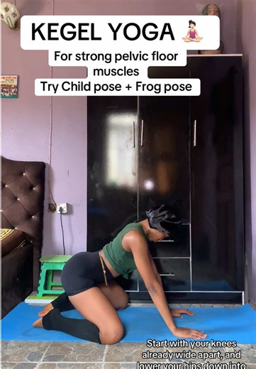 Kegel Yoga for Strengthening Your Pelvic Floor Muscles