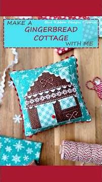 Let's Make a Gingerbread Cottage Pincushion - Blue Ribbon Designs Tutorial #christmas #sewing #brd