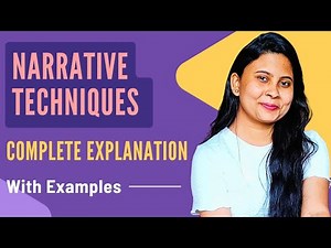 Narrative Techniques in English Literature | Explained with Examples