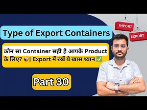 Export Container Types Explained: Choose the Right One for Your Product ✅📦 | By Rajnish Sir | CIES